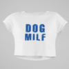 Dog MILF white crop Top