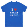 I Love BELLA HADID T-Shirt