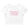 sorry you had a bad day Crop Top