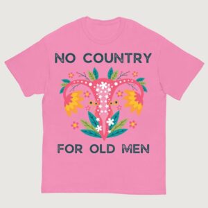 No Country for Old Men pink Shirt