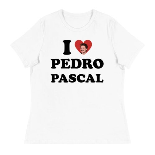 I love PEDRO PASCAL Shirt