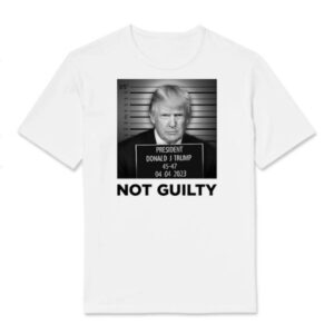 Mugshot President Trump Not Guilty Shirt