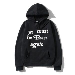 ye must be born again Hoodie