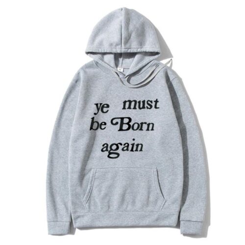 ye must be born again Hoodie