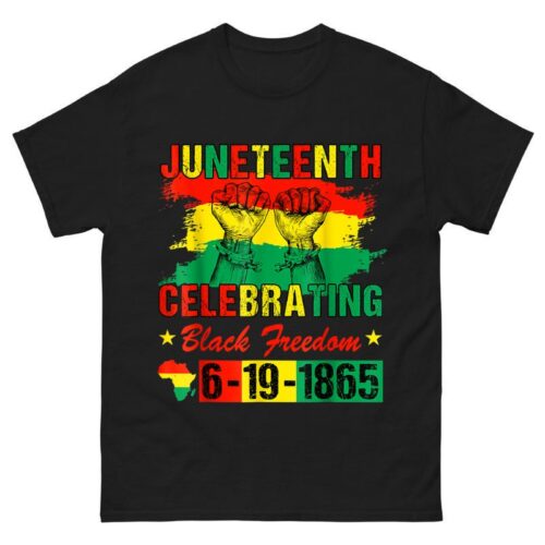 Juneteenth Celebrating Black Freedom 1865 African American Shirt