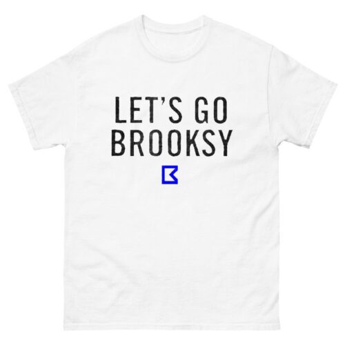 Let's go brooksy Shirt