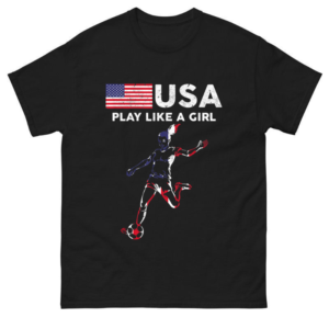 USA Play Like a Girl Soccer Shirt