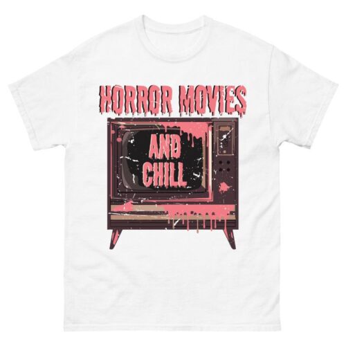 Horror Movies and Chill Shirt