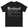 Retired Not My Problem Anymore Shirt