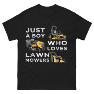  Just a Boy Who Loves Lawn Mowers Shirt