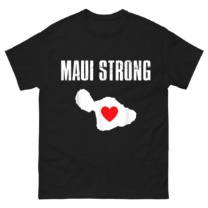 Pray for Maui Hawaii Strong Shirt