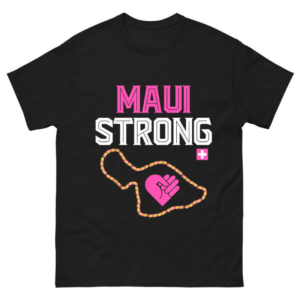 Pray for Maui Hawaii Strong Shirt