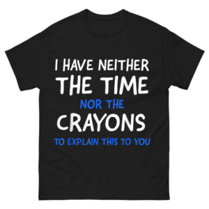I'm Not Clumsy Shirt