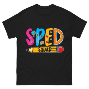  Sped Squad Shirt