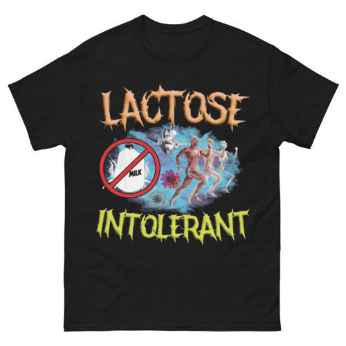 Lactose Intolerant Shirt