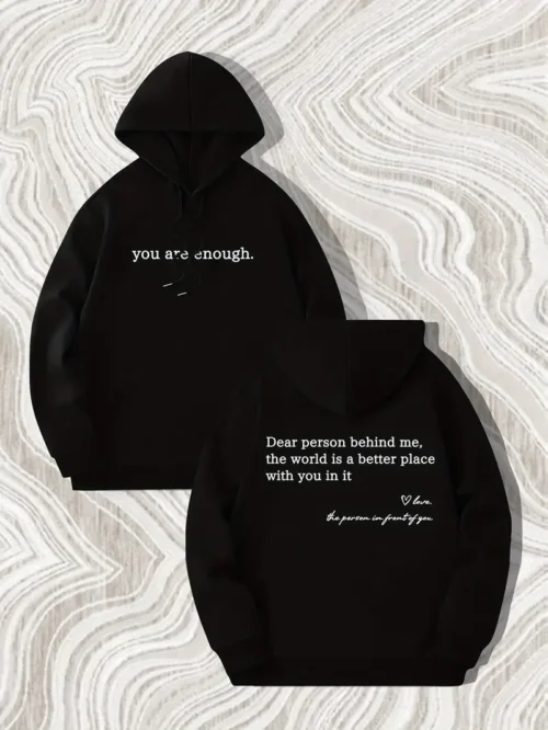 Dear Person Behind Me Hoodie