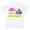 Take chances make mistakes get messy Shirt