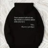 Dear Person Behind Me Hoodie