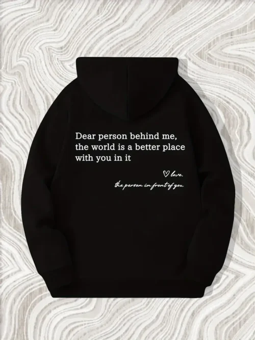 Dear Person Behind Me Hoodie