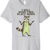Raccoon I Will Burn This Place Down Shirt