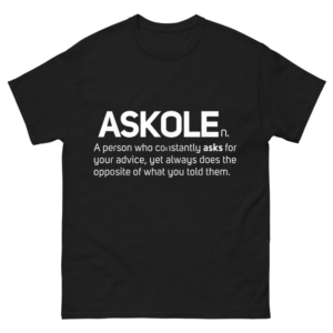 Askhole Shirt