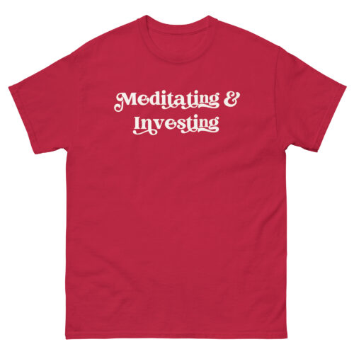 Meditating and Investing Shirt