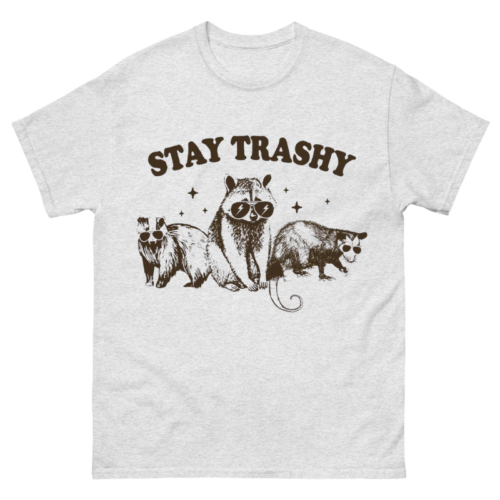 Stay Trashy Raccoons Opossums Squad Team Shirt