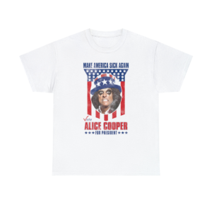 Alice Cooper For President Shirt