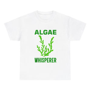 Algae Lovers Shirt