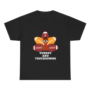 Turkey and Touchdowns Shirt