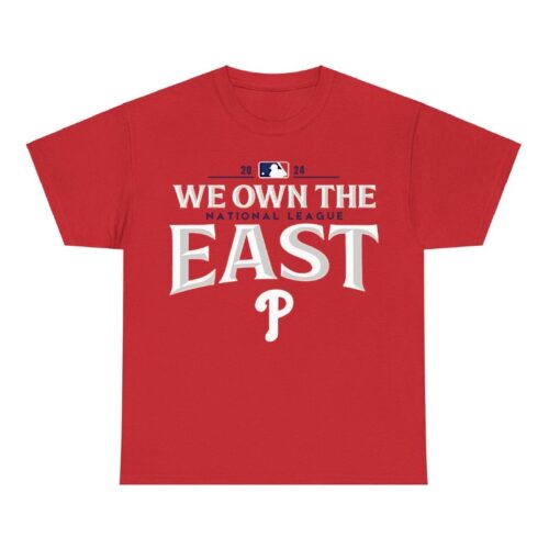 we own the east phillies Shirt