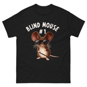 Blind mouse Shirt