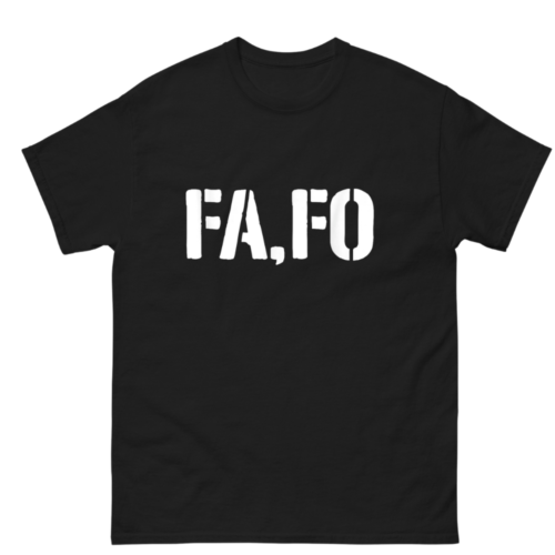 Fafo Shirt