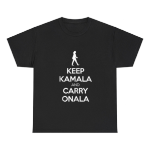 Keep Kamala and Carry Onala Harris Walz Shirt