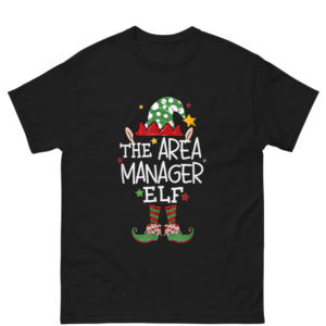 I'm The Area Manager Elfe Shirt