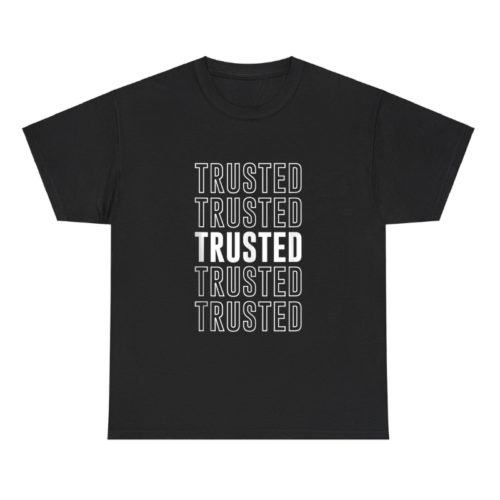 Trusted Shirt