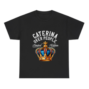 Caterina Name Birthday Gift Shirt