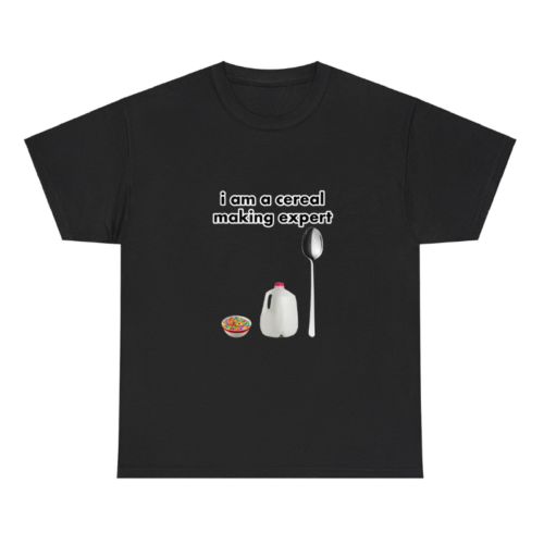 I am a cereal making expert Shirt