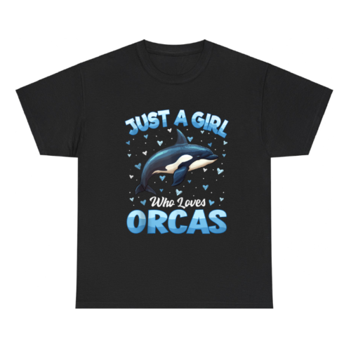  Just A Girl Who Loves Orcas Shirt