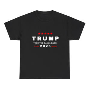 Trump Panama Canal Take America Back Shirt