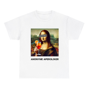 Anonyme Aperoliker Holy Lisa Spritz Shirt