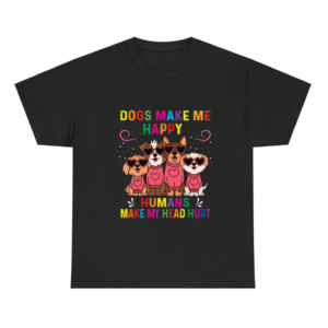 Dogs Makes Me Happy Shirt