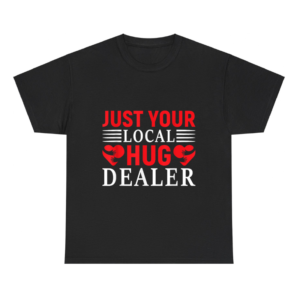 Hug Dealer Shirt