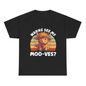 Highland Cow See My Mooves Shirt