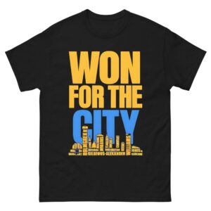 Won for the city Shirt
