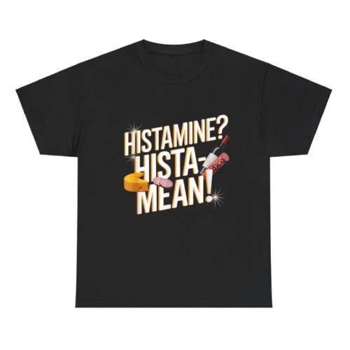 Hista Mean Food Intolerance Histamine Shirt