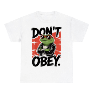 Don't Obey Frog Portland Shirt