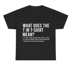 What Does The T In Shirt